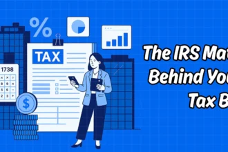 How the IRS Calculates Your Tax Bill in 2025