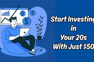 How to Start Investing in Your 20s (Even with Little Money)