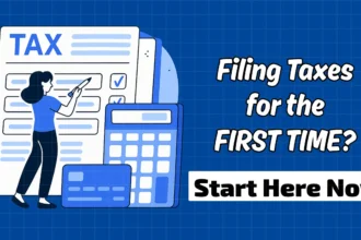 How to File Taxes for the First Time
