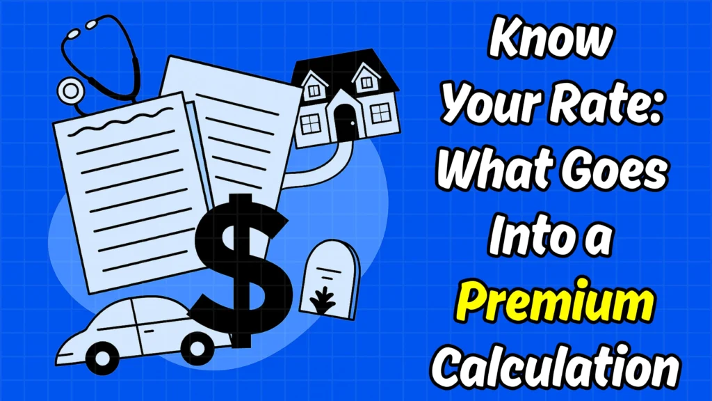 Insurance Basics: What is Premiums and How They’re Calculated in 2025
