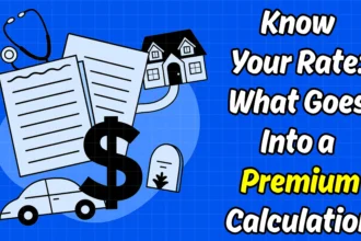 Insurance Basics: What is Premiums and How They’re Calculated in 2025